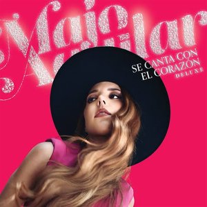 Se Canta Con El Corazón (Deluxe)