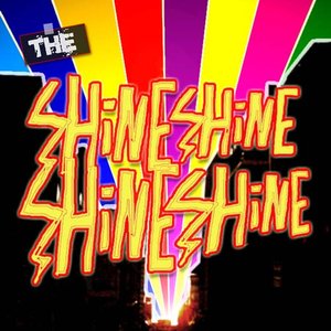Avatar for The Shine & Shine & Shine & Shine