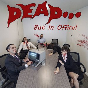 Dead... But In Office! - Single