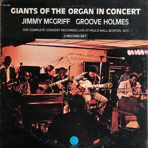 Giants of the Organ in Concert