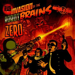 Invasion of the Robot Brains from Planet Zero