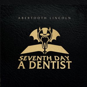 Seventh Day a Dentist