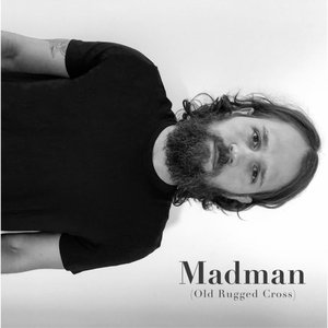 Madman (Old Rugged Cross)