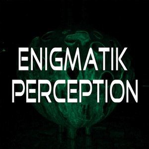 Avatar di Enigmatik Perception