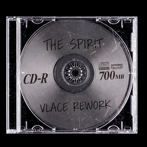 The Spirit (Vlace Schranz Rework)