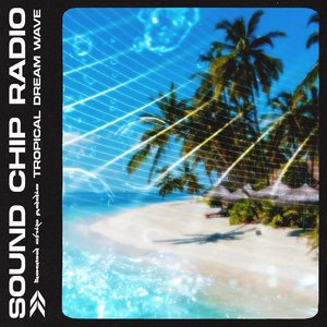 Tropical Dream Wave