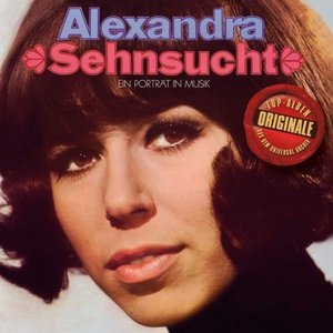 Alexandra – Sehnsucht (Das Lied der Taiga)