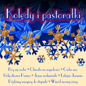 Kolędy i pastorałki