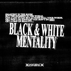 Black & White Mentality