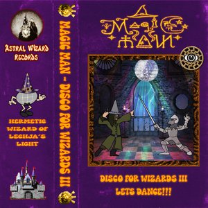 Disco for Wizards III Let's Dance!!!