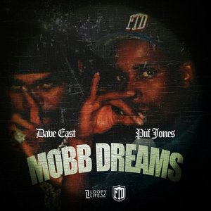Mobb Dreams