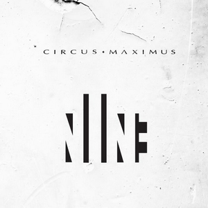 Nine by Circus Maximus