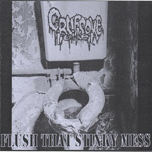 Flush That Stinky Mess