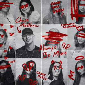 Chase Matthew - Always Be Mine - Zortam Music