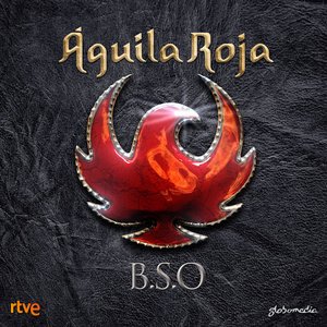 Águila Roja (Música Original de la Serie)