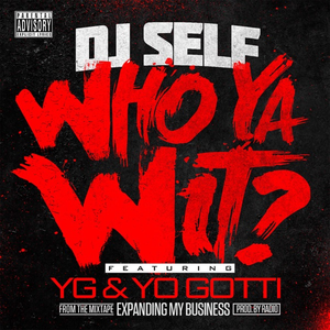 Who Ya Wit? album cover