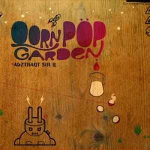 Qorn Pop Garden by Abztraqt Sir Q