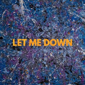 Let Me Down
