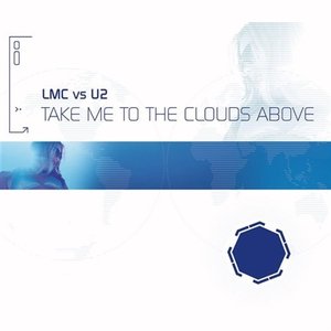Take Me to the Clouds Above