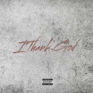 I Thank God