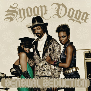 Sensual Seduction by Snoop Dogg