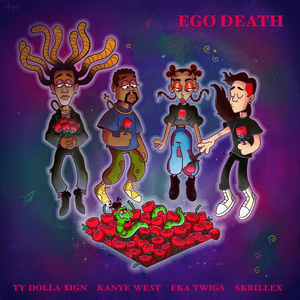 Ego Death (feat. Kanye West, FKA twigs & Skrillex) album cover