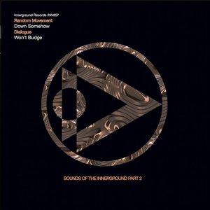 Sounds of the Innerground, Pt. 2