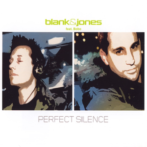 Perfect Silence by Blank & Jones
