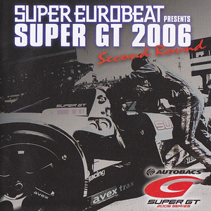 SUPER GT 2006 SECOND ROUND by Neo