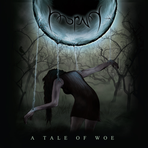 A Tale of Woe by Morna