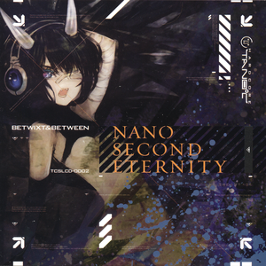 Nanosecond Eternity by Betwixt & Between