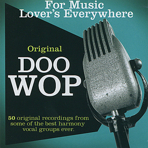Original Doo Wop by The Clovers