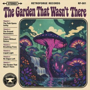 The Garden That Wasn't There