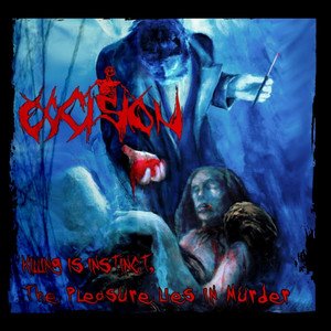 Killing Is Instinct the Pleasure Lies in Murder (Remastered 2020)