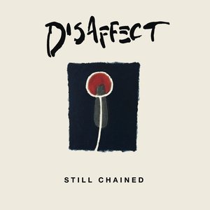 Still Chained (Discography)