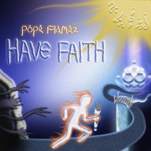 Have Faith