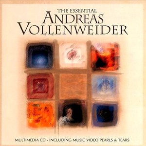 The Essential by Andreas Vollenweider