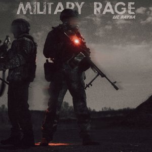 MILITARY RAGE