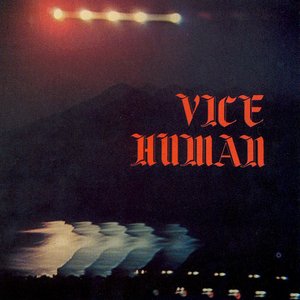 Vice Human
