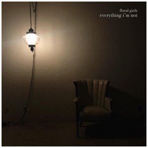Everything I'm Not