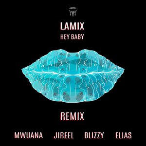 Hey Baby (Remix)