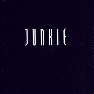 Junkie by 3 Steps Ahead