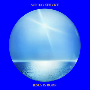 Jesus Is Born by Sunday Service Choir