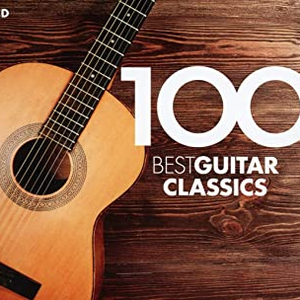 100 Best Guitar Classics by Various Artists