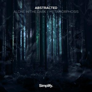 Alone In The Dark / Metamorphosis