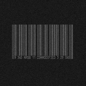 Commodified