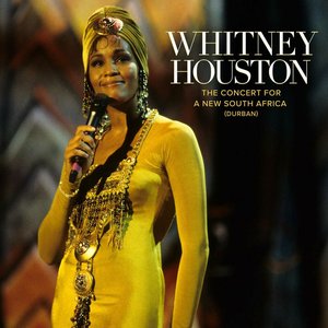 Whitney Houston - The Concert For A New South Africa - Zortam Music