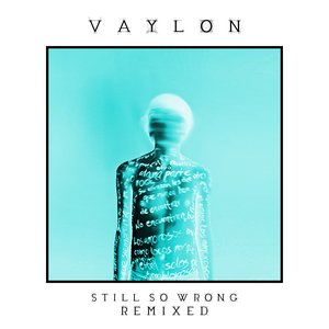Still So Wrong (Remixed)