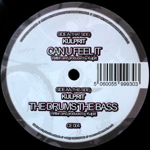 Can U Feel It / The Drums The Bass