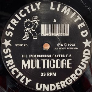 The Underground Ravers E.P.